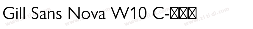 Gill Sans Nova W10 C字体转换